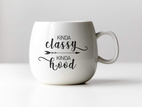 Kinda classy kinda hood svg, Sarcastic svg, Funny quote svg, Sassy svg, fun svg, sarcastic quotes, funny sayings svg, kinda classy svg SVG CutLeafSvg 