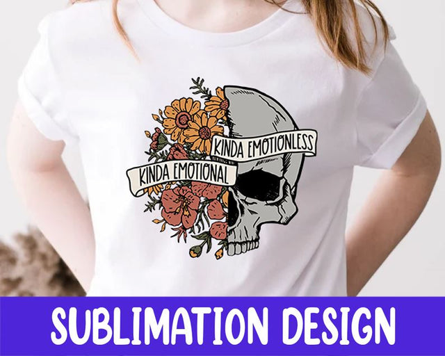 Kinda Emotional Kinda Emotionless Png, Flower Skull Png, Motivational Png, Skeleton Design, Dead Inside Png Sublimation iStyleDesign 