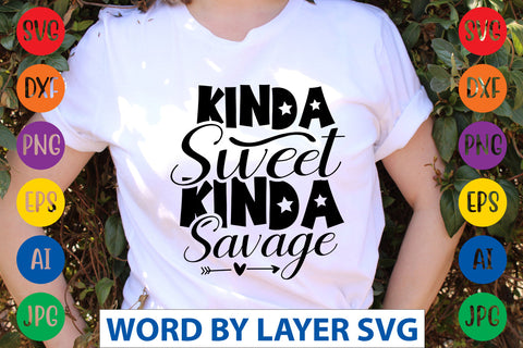 Kinda Sweet Kinda Savage, Sassy SVG SVG Rafiqul20606 