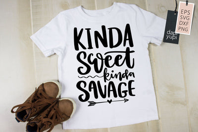 Kinda Sweet Kinda Savage SVG dapiyupi store 