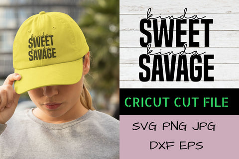 Kinda Sweet Kinda Savage SVG NextArtWorks 