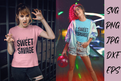 Kinda Sweet Kinda Savage SVG NextArtWorks 