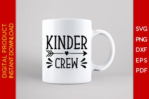 Kinder Crew Back To School SVG PNG PDF Cut File SVG Creativedesigntee 