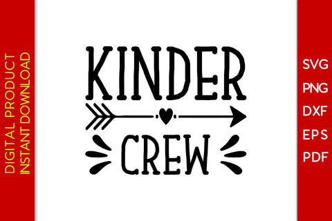 Kinder Crew Back To School SVG PNG PDF Cut File SVG Creativedesigntee 