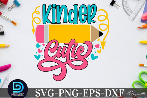 Kinder cutie, Back to School SVG SVG DESIGNISTIC 