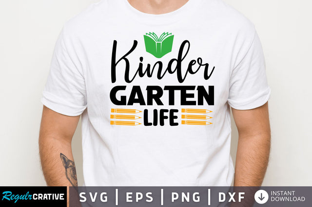 Kinder garten life SVG SVG Regulrcrative 