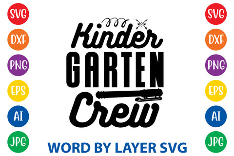 Kindergarten Crew, Back To School SVG SVG Rafiqul20606 