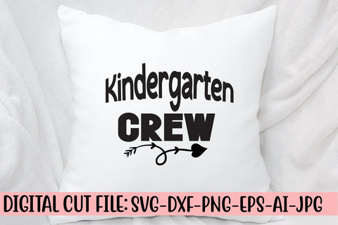 Kindergarten Crew SVG Cut File SVG Syaman 