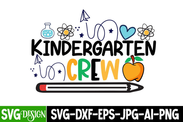 #Kindergarten Crew SVG Cut File,Kindergarten Crew SVG Design,100 Days of School SVG Cut File, 100 Days of School SVG Design, Teacher SVG Cut File, Back to School SVG Design, Teacher SVG Quotes, Back to School Sublimation PNG SVG BlackCatsMedia 