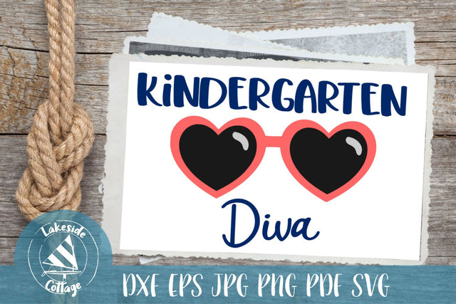 Kindergarten Diva SVG Lakeside Cottage Arts 