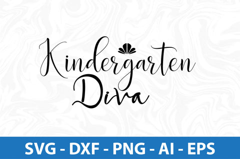 Kindergarten Diva svg SVG orpitasn 