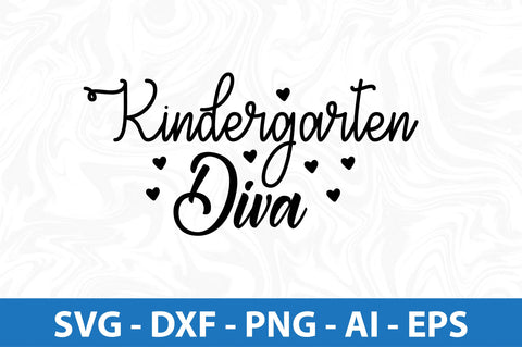 Kindergarten Diva svg SVG orpitasn 