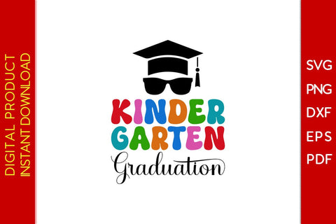 Kindergarten Graduation SVG PNG PDF Cut File SVG Creativedesigntee 