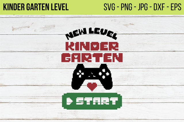 Kindergarten Level Svg, Back To School eps , 1st Day School, School T-Shirt Design, Video Game, Kindergarten Player 1 Start,Cut File Cricut SVG NextArtWorks 