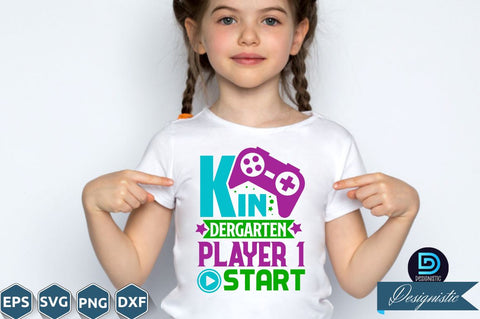 Kindergarten player 1 start, Back to School SVG SVG DESIGNISTIC 