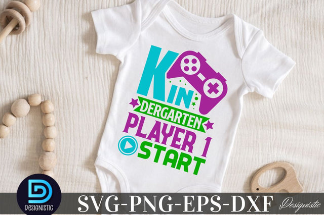Kindergarten player 1 start, Back to School SVG SVG DESIGNISTIC 