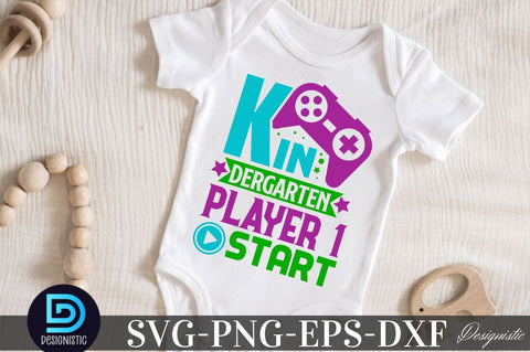 Kindergarten player 1 start, Back to School SVG SVG DESIGNISTIC 