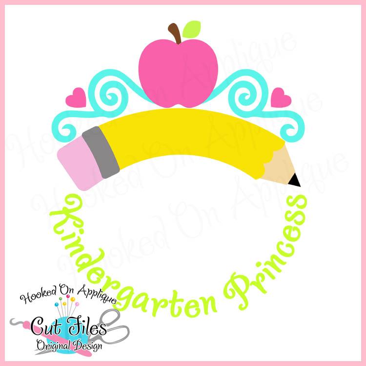 Kindergarten Princess SVG DXF PNG EPS Cut File SVG Hooked On Applique 