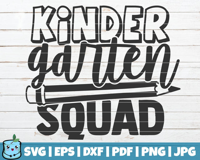 Kindergarten Squad SVG MintyMarshmallows 