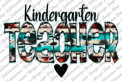 Kindergarten Teacher Png, Teacher Png, Western Png, Serape, Cowhide, School Png,Teacher Sublimation Design,Instant Download,Digital Download Sublimation SublimationDesignShop 