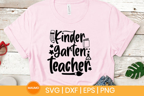 Kindergarten teacher, school svg quote SVG Maumo Designs 