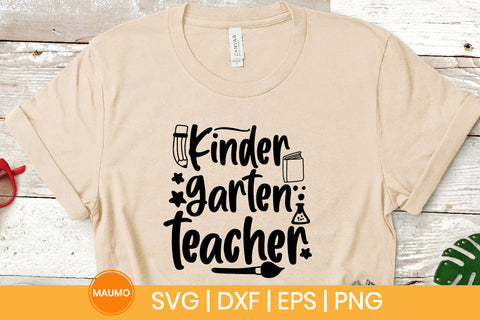 Kindergarten teacher, school svg quote SVG Maumo Designs 