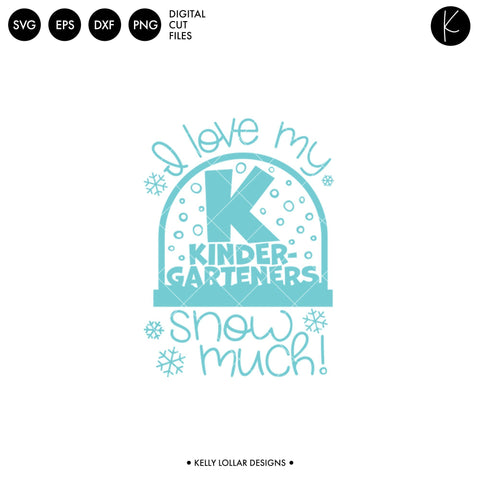 Kindergarten Teacher Snow Globe SVG Kelly Lollar Designs 