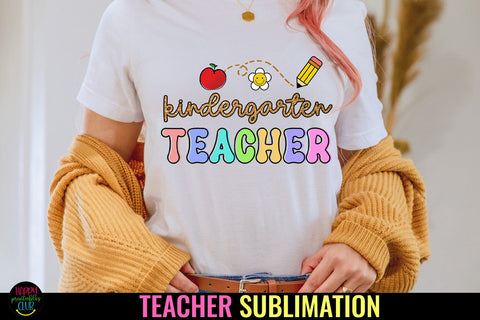 Kindergarten Teacher Sublimation PNG I Teacher Shirt PNG Sublimation Happy Printables Club 