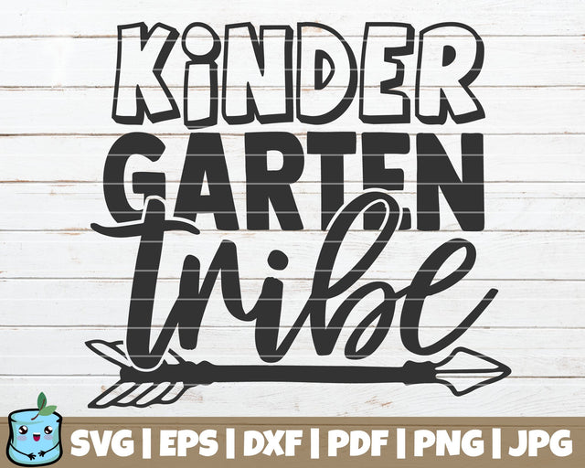 Kindergarten Tribe SVG MintyMarshmallows 