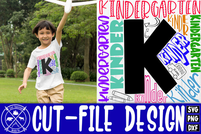 Kindergarten Typography Cut File|Kindergarten Grade SVG SVG Last Frontier Design Co. 