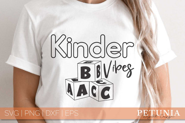 Kindergarten Vibes | Back To School SVG SVG Petunia Digital Design 