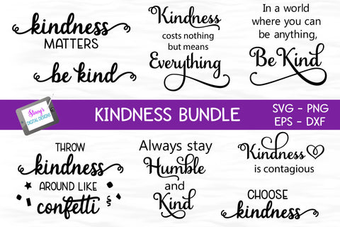 Kindness Bundle - 8 Kindness SVG Designs SVG Stacy's Digital Designs 
