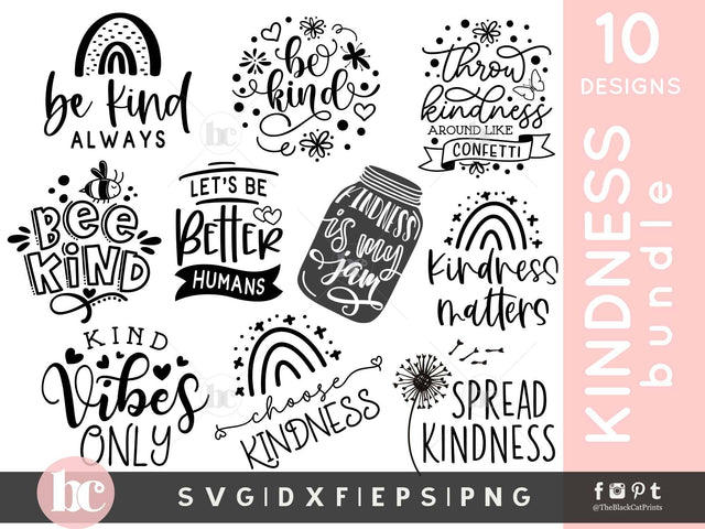 Kindness Bundle | Kindness Quotes Cut files SVG TheBlackCatPrints 