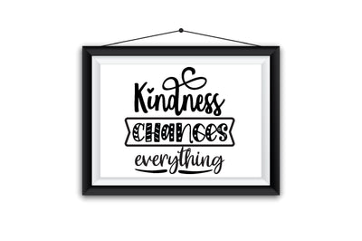 Kindness Changes Everything SVG SVG Creativeart88 