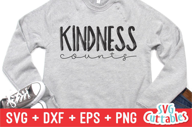 Kindness Counts svg - Kindness Cut File - Kind - svg - dxf - eps - png - Silhouette - Cricut - Digital File SVG Svg Cuttables 