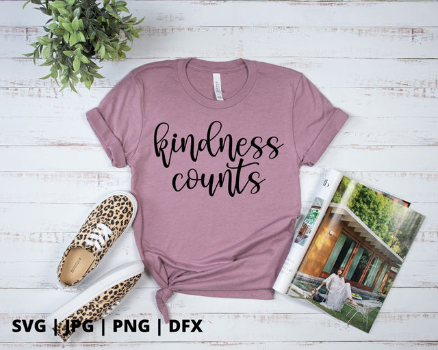 Kindness counts SVG SVG Good Morning Chaos 