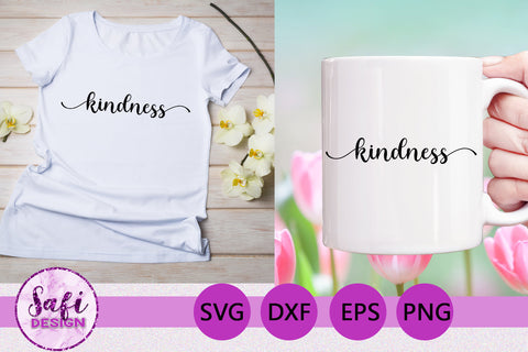 Kindness Cut Files SVG Safi Design 