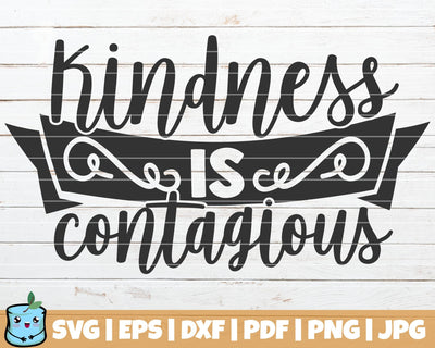 Kindness Is Contagious SVG MintyMarshmallows 
