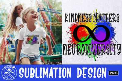 Kindness Matters neurodiversity Sublimation Sublimation Last Frontier Design Co. 