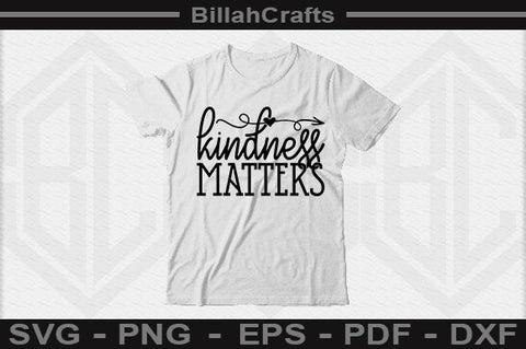 Kindness Matters SVG File SVG BillahCrafts 