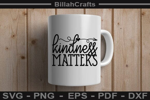 Kindness Matters SVG File SVG BillahCrafts 