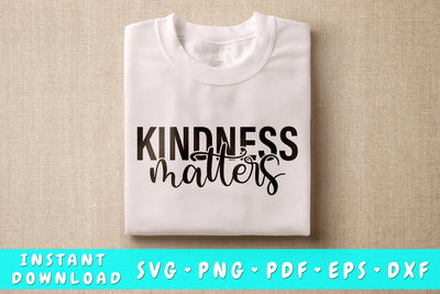 Kindness Matters SVG SVG HappyDesignStudio 