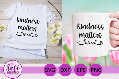 Kindness Matters SVG SVG Safi Design 