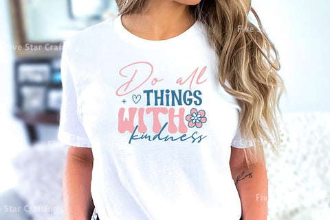 Kindness Quote SVG Positive Design SVG FiveStarCrafting 