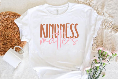 Kindness Quote SVG Positive Design SVG FiveStarCrafting 