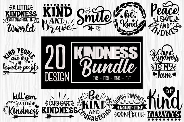 Kindness Quotes SVG Bundle, 20 Designs, Kindness PNG, Kindness Cut Files For Cricut, Silhouette, Kind SVG Cut Files SVG Svgcraft 
