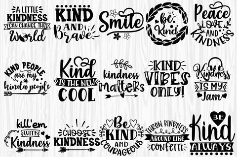 Kindness Quotes SVG Bundle, 20 Designs, Kindness PNG, Kindness Cut Files For Cricut, Silhouette, Kind SVG Cut Files SVG Svgcraft 