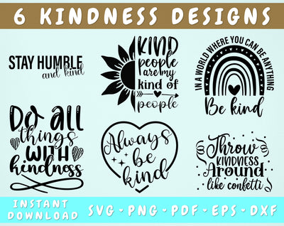 Kindness Quotes SVG Bundle, 6 Designs, Kindness Sayings SVG, Kindness Shirt SVG, Kind People Are My Kind Of People SVG, Always Be Kind SVG, Do All Things With Kindness SVG SVG HappyDesignStudio 