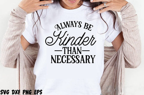 Kindness Quotes Svg Bundle, Inspirational Svg, SVG Svgcraft 