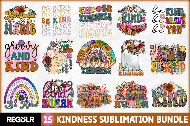 Kindness Sublimation Bundle Sublimation Regulrcrative 